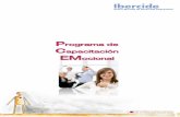 Programa de Capacitación EMocional - Fundación Ibercaja · 2016-03-03 · Programa de Capacitación Emocional 7ª promoción Propuesta de entrenamiento Taller intensivo en Inteligencia