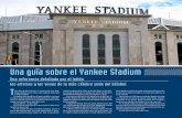 Una guía sobre el Yankee Stadium - MLB.com · Babe con los Yankees, pero su presencia y legado nunca se desvanecerán. Los Yankees continuarán rindiéndole honor al legendario jugador