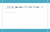 RE-PROGRAMACIONES COVID-19ceip-paseoviejodelaflorida.centros.castillalamancha.es/sites/ceip-pa… · e-mail: 13004377.cp@edu.jccm.es WEB: ceip-llalamancha.es Desarrollo del Currículo