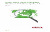 Declaración Medioambiental OSI Food Solutions Spain, S.L. 2016€¦ · José María del Río . Director general de OSI Food Solutions Spain, S.L. El objetivo del desarrollo sostenible