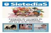 Campaña de recogida de juguetes y alimentos, del 13 al 15 de …sietediasdigital.alcobendas.org/sites/default/files... · 2016-02-15 · 6-11-2015 | Nº 1.320 Campaña de recogida