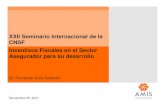 XXII Seminario Internacional de la CNSF Incentivos ... Fernando Solis.pdfXXII Seminario Internacional de la CNSF Incentivos Fiscales en el Sector ... hasta por 15 años México No.