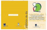 Colección FEAPS Madrid - Envejecimiento Csicenvejecimiento.csic.es/documentos/documentos/feaps... · Colección FEAPS Madrid Cuaderno de atención de día Nº 3 Patrocina Portada