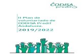 II Plan de voluntariado de CODISA Predif Andalucía. · 2019-09-03 · formas de voluntariado, el voluntariado virtual y el voluntariado on-line. De este modo, el voluntariado adquiere