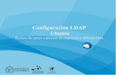 Configuración LDAP Ubuntumigracion.ucr.ac.cr/.../10/GU-TH-05_Configuracion_LDAP_Ubuntu_v1.… · CONFIGURACIÓN LDAP UBUNTU GU-TH-05 Migración a software libre Centro de Informática