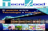 La revista de la tecnología alimentaria TECHPRESS Síguenos ... · La revista de la tecnología alimentaria ® Síguenos en: El puente entre Tecnología e Industria 2017 MEDIA KIT