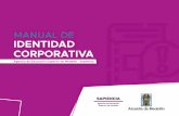 MANUAL DE IDENTIDAD CORPORATIVA - sapiencia.gov.co€¦ · Este manual de Identidad Gráfica de la Agencia de Educación Superior de Medellín – Sapiencia, es un complemento del