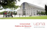 Universidad Pública de Navarra · estructura y organigrama en la UPNA 4. Portal de Servicios Funciones Introducción a las funciones y servicios accesibles a través del portal electrónico