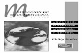 soylector.neocities.org · 2019-01-05 · Preparado para el curso Gerencia de Márketing (Primera y Segunda Parte) a cargo de los profesores Carlos Tejada y Carlos Michelsen KOTLER: