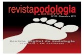 Revista Digital de Podologia · 2019-12-12 · Realização Apoio Institucional Apoio Temário preliminar: ... No nível da pélvis localiza-se a veia ilíaca externa (provem da veia