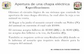Apertura de una chapa eléctricaprofesores.fi-b.unam.mx/normaelva/chapa_compuertas.pdf · 2020-05-19 · Apertura de una chapa eléctrica Especificaciones: Obtener el circuito lógico