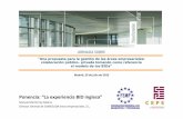 Ponencia: “La experiencia BID inglesa” · 2019-04-09 · Madrid, 20 de julio de 2010 Ponencia: “La experiencia BID inglesa” - 16 Proyectos de implantación y explotación