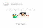 LA IMPORTANCIA DEL JUEGO EN LA INFANCIAcepjapenalolen.cl/wp-content/uploads/2020/04/TO-2020-JUEGO..pdf · LA IMPORTANCIA DEL JUEGO EN LA INFANCIA Actividades prácticas de Terapia