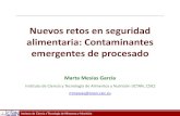 Nuevos retos en seguridad alimentaria: Contaminantes ...macondo.biz/racve/files/2017/03/Seminario_Marta-Mesias.pdf · Productos de la reacción de Maillard (PRM) REACCIÓN DE MAILLARD
