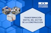 TRANSFORMACIÓN DIGITAL DEL SECTOR DE LA CONSTRUCCIÓN Forero Ramírez.pdf · transformación digital y aumentar la productividad. En Colombia el estudio de productividad y riesgos