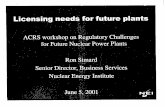 ACRS Advanced Reactors Subcommittee Workshop, June 5, …ACRS WORKSHOP Regulatory Challenges for Future Nuclear Power Plants Safety Goals for Future Nuclear Power Plants Neil E. Todreas