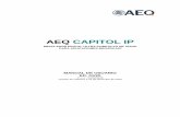 AEQ CAPITOL IP€¦ · dinámico sin errores de manipulación. La flexibilidad que ofrece la configuración de AEQ CAPITOL IP permite la libre asignación de cualquier entrada de