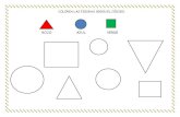 ROJO AZUL VERDE€¦ · rojo azul verde . pega bolas de papel alrededor de los lados del cuadrado y del triÁngulo y rellena el cÍrculo. ideas para traballar as figuras xeomÉtricas: