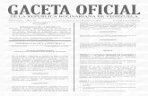 PRESIDENCIA DE LA REPÚBLICA Decreto N° 3.990 ......2 GACETA OFICIAL DE LA REPÚBLICA BOLIVARIANA DE VENEZUELA N 6.480 Extraordinario Decreto 3.990 Pág. 4 La Comisión Nacional del