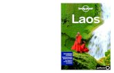 Planeta de Libros - Laos, un país olvidado durante mucho ... · Cuatro décadas después de la guerra, Laos se está convirtiendo en un des-tino cada vez más notable para los viajeros,