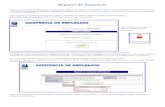 Registro de Asistencia - 200.23.36.149200.23.36.149/preguntas/manuales/RegistrarAsistencia2.pdf · Registro de Asistencia Toda el personal de Administración y Operación tenemos