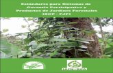 Estándares para Sistemas de Garantía Participativa y Productos de … · 2019-11-19 · de jardines forestales alrededor del mundo, para que puedan ser reconocidos sus esfuerzos