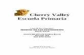 Cherry Valley Escuela Primaria Community...Bienvenidos a la Escuela Primaria Cherry Valley para el año escolar 2015-2016! La Escuela Primaria Cherry Valley extiende una sincera bienvenida