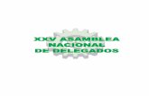 XXV ASAMBLEA NACIONAL DE DELEGADOS · Asamblea Nacional de Delegados pero lo más importante buscar la cualificación para que la elección de los próximos cuadros de dirección