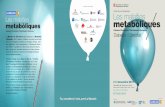 Les malalties metabòliques L metabòliquesLa Marató de TV3 2015 està dedicada a la Diabetis i l’Obesitat, amb l’objectiu d’obtenir recursos econòmics per a la investigació