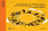 económicos, sociales y culturales€¦ · Roberto Anguis y Juan Bossio Argentina: Derechos de las culturas indígenas e internet Florencia Roveri Venezuela: Internet y redes sociales