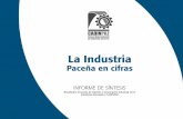 La Industria - Bolivia Emprende€¦ · 8 Informe 2014 Resultados Generales: Encuesta de Opinión y Desempeño Industrial - Industrias Manufactureras asociadas a CADINPAZ. Empleo