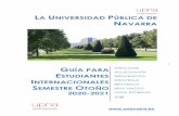 LA UNIVERSIDAD PÚBLICA DE NAVARRA · 2020-01-17 · APRENDIZAJE DE ESPAÑOL Y OTRAS LENGUAS EN EL CENTRO SUPERIOR DE IDIOMAS ..... 26 12. ASIGNATURAS ... 2011). En el campus Arrosadia