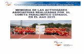 INDICE - Comité Paralímpico Español · 3.2.1 LINEAS MAESTRAS DEL PLAN 2014/2015 ... 3.4 MEDALLERO INTERNACIONAL 2015. ... numerosos clubes deportivos para discapacitados que existen