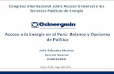 Acceso a la Energía en el Perú: Balance y Opciones de Política...• La identificación de las mejores opciones depende de la distancia entre los centros poblados a las redes, el