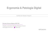 Ergonomía & Patología Digital...Ergonomía & Patología Digital #DPCádiz2018 . Intervenciones - Dispositivos - “Today there is no consensus on which is the best human interface