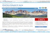 DOLOMITAS - ANDARA rutas · Dolomitas nos ofrece un importante legado histórico, ... Tras tomar el desayuno nos despedimos de este mágico escenario alpino para ... Así mismo también