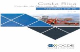 Costa Rica - M. Comercio Exterior · Costa Rica ha adoptado medidas consistentes para mejorar la transparencia y el acceso a la información, agilizar los procedimientos y trámites