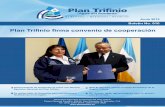 Plan Trifinio firma convenio de cooperaciónplantrifinio.gob.hn/descargas/Boletin Junio 2015 (UCT).pdf · Guatemala está realizando en comunidades de la región. Además de la realización