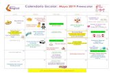 Calendario Escolar: Mayo 2019 Preescolarinstitutobinitzi.edu.mx/wp-content/uploads/2019/03/...Calendario Escolar: Mayo 2019 Preescolar Lunes Martes Miércoles Jueves Viernes 29 30