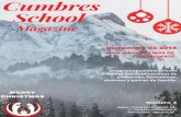 Cumbres School Magazine · 2019-01-21 · Tuve el regalo de ser directora del colegio Cumbres de Valencia en el curso 2009-2010. Fue una experiencia maravillosa, experimenté de manera