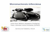 Presentación de PowerPoint...¡Gracias por vuestra atención! 1. Martín Ruano J, Lázaro Ramos J. Mononucleosis infecciosa en la infancia. Pediatría Integral. 2014; XVIII:141-152