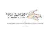 Parte IV Anexo 5. Recomendaciones de Ciberseguridad e ...€¦ · 1.5 Selección de estándares y especificaciones ... Smart Grids Colombia: Visión 2030 – Parte IV 4 Abril 2016
