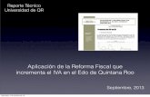 Aplicación de la Reforma Fiscal que incrementa el …archivos.diputados.gob.mx/Comisiones_LXII/Hacienda/P/...Aplicación de la Reforma • En el 2013, el crecimiento general de la