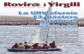 La URV ofereix 13 màsters europeus · 2005-07-21 · 6 revista de la universitat pÚblica de tarragona / anÀlisi 7 la urv estrena arquitectura i biotecnologia inauguraciÓ de curs