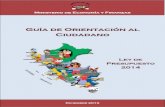 Guía de Orientación al Ciudadano · Guía de Orientación al Ciudadano Diciembre 2013 Ley de Presupuesto 2014 Ministerio de Economía y Finanzas del Perú
