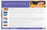 Publicaciones de la OPS/OMS violencia.pdf · Atención de salud para las mujeres que sufren violencia de pareja o violencia sexual: Un manual clínico (disponible solamente in Inglés)