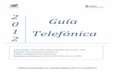 2 0 Guía 1 Telefónica · Departamento Secretaría del P.N.N. ... Ciudad Autónoma de Buenos Aires (C.P. C1161AAA) Asesor Técnico Naval-Jefe 4307-0136 ... División Investigación