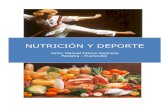 NUTRICIÓN Y DEPORTE texto 091107 · 2010-03-19 · Una mala nutrición unida a una inexistente actividad motora, aboca en el sedentarismo que se manifiesta en los jóvenes por el