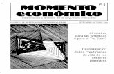 MOMENTO 51 economIao - UNAMru.iiec.unam.mx/2112/1/Revista51-momento_economico.pdfSeptiembre-Octubre de 1990, numero 51. Por cambios en la dirección de revista se han rrcorrido las
