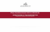 Plan Institucional 2014-2018 de SERVICIOS Y TRANSPORTES · PLAN INSTITUCIONAL 2014-2018 SERVICIOS Y TRANSPORTES OPD 5 Marco Jurídico Servicios y Transportes O.P.D. se creó mediante